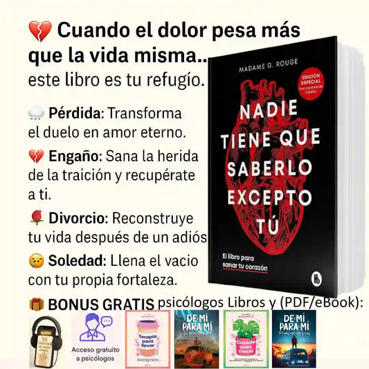 Nadie Tiene Que Saberlo E-book + Bono: Sesiones con Psicólogos